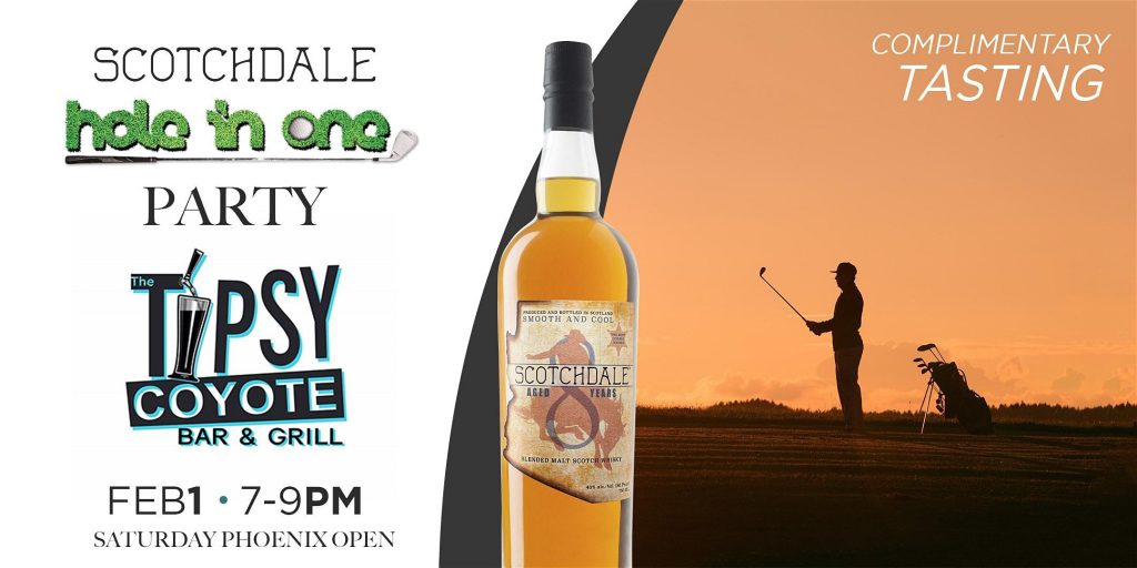 Complimentary Tasting - Scotchdale Hole in One Party ...